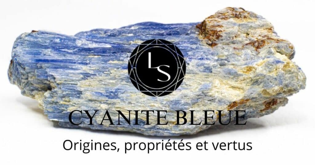 Cyanite bleue : Origines, propriétés et vertus 10 Cyanite bleue origines propriétés et vertus