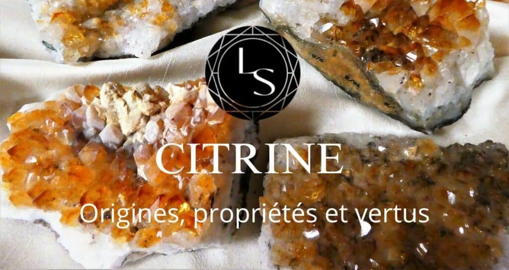 Citrine origines propriétés et vertus